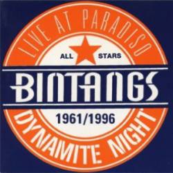 Bintangs : Dynamite Night (Live in Paradiso)